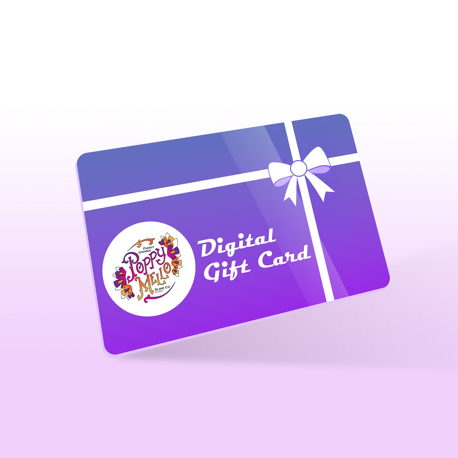 The perfect gift! Gift Card for Poppy Mello Slimes