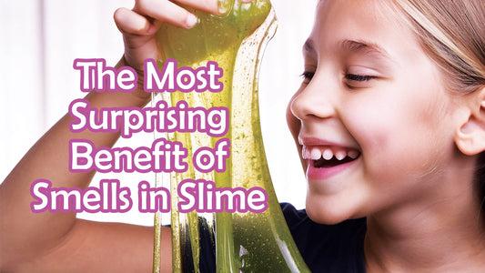 The Most Surprising Benefit of Smells in Slime